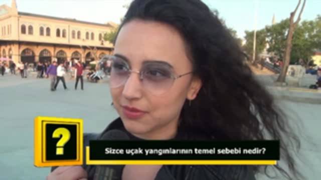 Sizce uçak yangınlarının genel sebebi nedir?