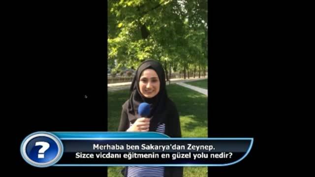 Sizce vicdanı eğitmenin en güzel yolu nedir?