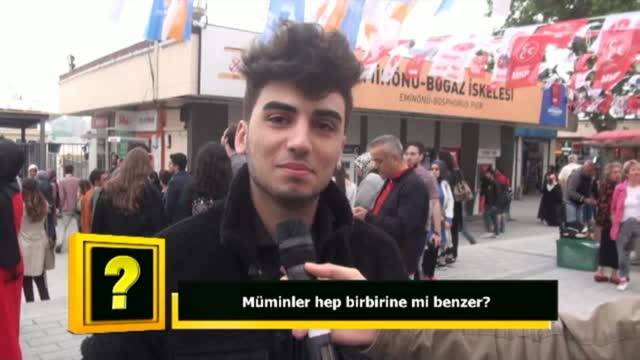 Müminler hep birbirine mi benzer?