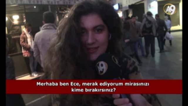 Mirasınızı kime bırakırsınız? (İzleyici sorusu)