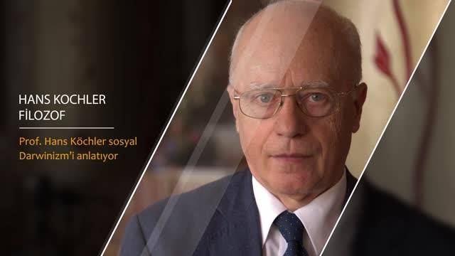 Prof. Hans Köchler Sosyal Darwinizmin Yanlışığını Anlatıyor 