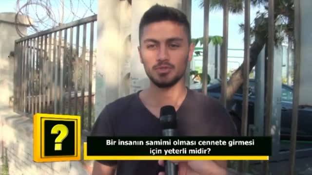 Bir insanın samimi olması cennete girmesi için yeterli midir?