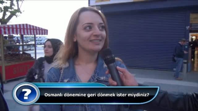 Osmanlı dönemine geri dönmek ister miydiniz?