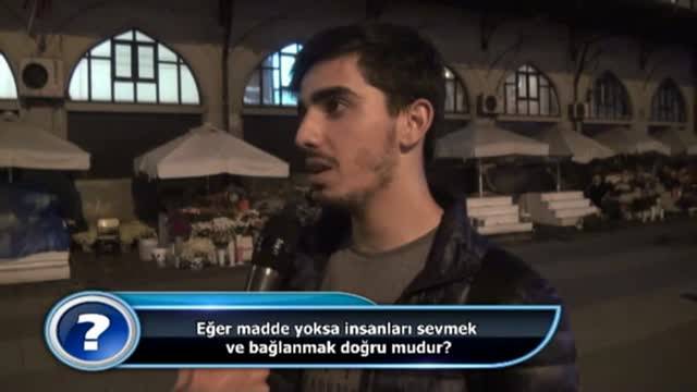 Eğer madde yoksa insanları sevmek ve bağlanmak doğru mudur?