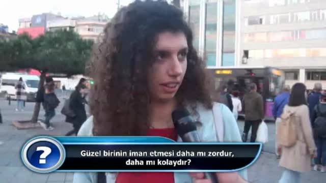 Güzel birinin iman etmesi daha mı zor yoksa daha mı kolay?