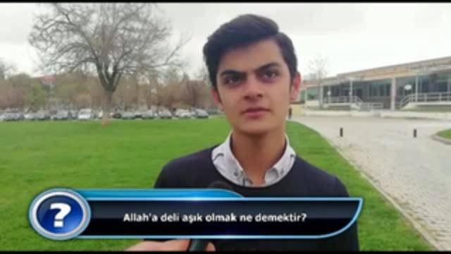 Allah’a deli aşık olmak ne demektir?