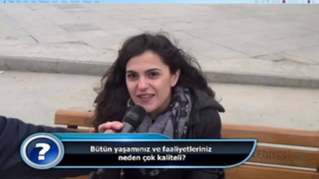 Bütün yaşamınız ve faaliyetleriniz neden bu kadar kaliteli?