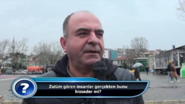 Zulüm gören insanlar gerçekten bunu hisseder mi?