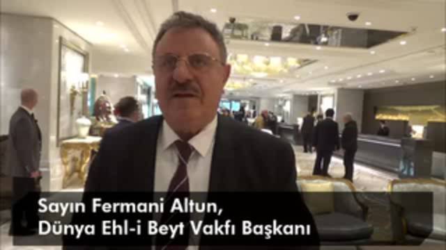 Dünya Ehl-i Beyt Vakfı Başkanı Sayın Fermani Altun'un Atatürk Hakkındaki Görüşleri