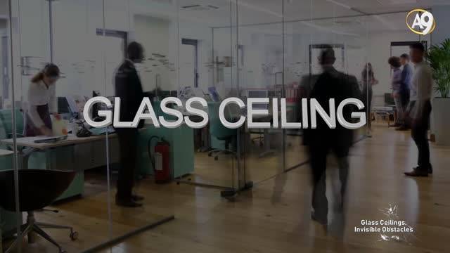 Glass Ceilings, Invisible Obstacles