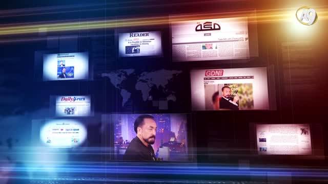 Mr. Adnan Oktar's April 2018 Media Publications