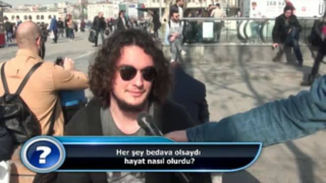 Her şey bedava olsaydı hayat nasıl olurdu?