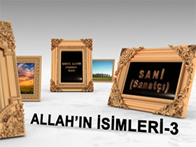 Allah'ın İsimleri - 3