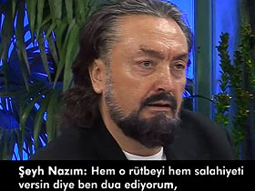 Şeyh Nazım Kıbrısi Hazretleri, Adnan Oktar'a: ''Peygamber huzurunda size bir rütbe giydirilmiştir'' diyor.