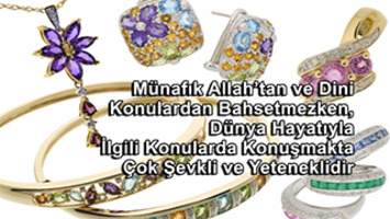 Münafık Allah’tan ve Dini Konulardan Bahsetmezken, Dünya Hayatıyla İlgili Konularda Konuşmakta Çok Şevkli ve Yeteneklidir