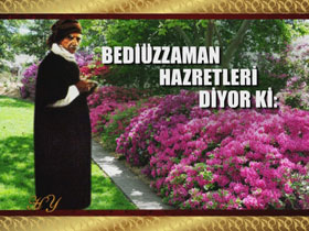 Bediüzzaman Hz. Mehdi (a.s.)'a Zemin Hazırlamıştır.