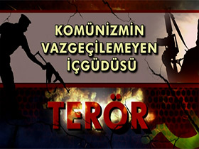 Komünizmin Vazgeçilemeyen İçgüdüsü: Terör