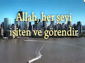 Allah, herşeyi işiten ve görendir