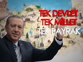 Tek Devlet, Tek Millet, Tek Bayrak