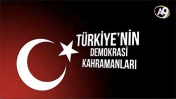 Türkiye’nin demokrasi kahramanları