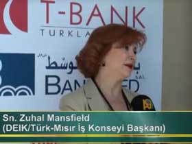 DEIK/Türk-Mısır İş Konseyi Başkanı Sn. Zuhal Mansfield