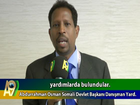 What did Abdurrahman Osman, Senior Advisor of President of Somalia, Government Spokesperson say for A9 and Turkish Islamic Union?