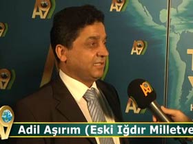 Adil Aşırım, Eski Iğdır Milletvekili