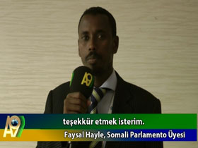 What did Faysal Hayle, Member of Parliament of Somalia say for A9 and Turkish Islamic Union?