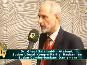 Dr. Ghazi Salahuddin Atabani, Sudan Cumhurbaşkanı Danışmanı ve Sudan Ulusal Kongre Partisi Başkanı