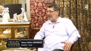 Birlik Zamanı 75, Yavuz Selim Demirağ