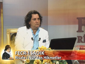 Fecr-i Sadık, Risale-i Nur'dan Hikmetler - Bölüm 4