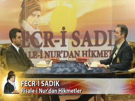 Fecr-i Sadık, Risale-i Nur'dan Hikmetler -  Bölüm 1