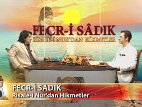 Fecr-i Sadık, Risale-i Nur'dan Hikmetler - Bölüm 11