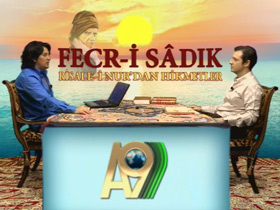 Fecr-i Sadık, Risale-i Nur'dan Hikmetler - Bölüm 15