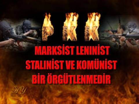 Pkk Marksist Leninist Stalinist ve Komünist bir örgütlenmedir